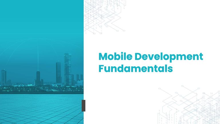 Mobile Development Fundamentals